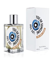 You Or Someone Like You Etat Libre d'Orange