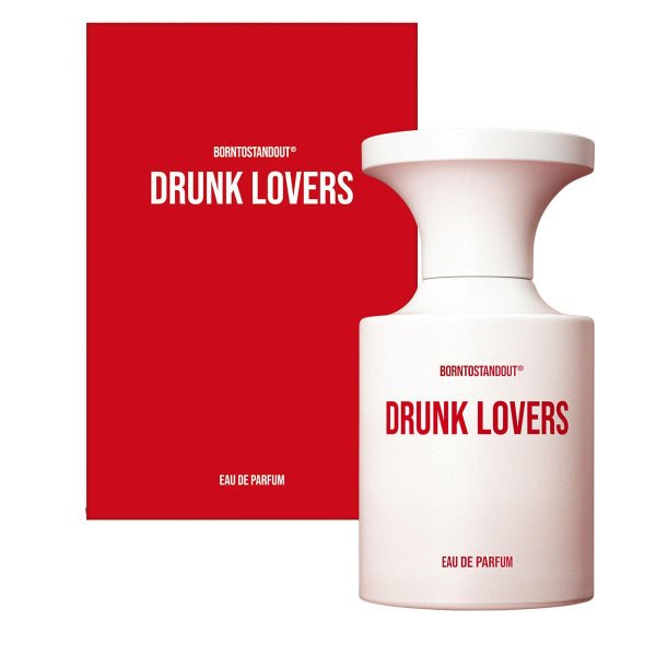 Drunk Lovers BORNTOSTANDOUT EDP - My Smell Shop
